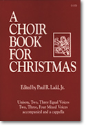 A Choir Book for Christmas